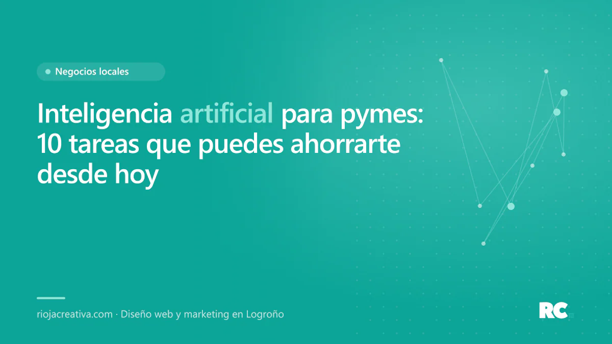 Portada del artículo Inteligencia artificial para pymes de Rioja Creativa