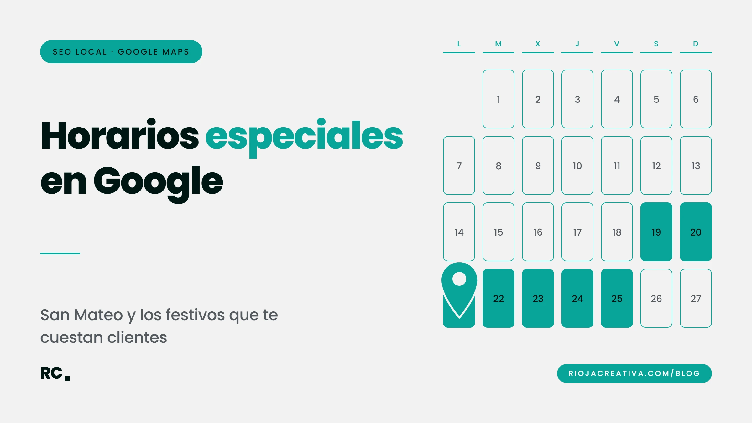 Cartel Horarios especiales en Google con un calendario de septiembre y la semana de San Mateo marcada en turquesa
